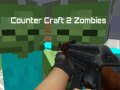 Spel Counter Craft 2 Zombies aanlyn