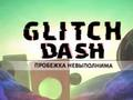 Spel Glitch Dash aanlyn