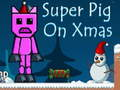 Spel Super Vark op Kersfees  aanlyn
