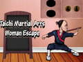 Spel Taichi Martial Arts Vrou Ontsnap  aanlyn
