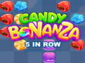 Spel Candy Bonanza 5 in ry  aanlyn