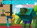 Spel Noob vs Pro Boss-vlakke  aanlyn