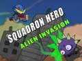 Spel Squadron Hero: Alien Invasion  aanlyn