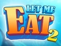 Spel Laat My Eet 2: Voedingswaansin  aanlyn