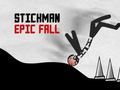 Spel Stickman Epic Fall aanlyn
