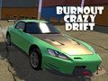 Spel Uitbranding Crazy Drift  aanlyn