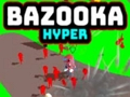 Spel Bazooka Hyper aanlyn