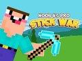 Spel Noob vs Pro Stick War aanlyn