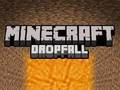 Spel Minecraft Dropfall aanlyn