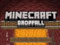 Spel Minecraft drupper aanlyn