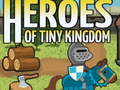 Spel Helde van Tiny Kingdom  aanlyn