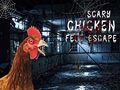 Spel Scary Hoendervoete ontsnap  aanlyn
