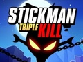Spel Stickman Triple Kill aanlyn
