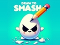 Spel Teken om te smash!  aanlyn