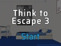 Spel Dink om te ontsnap 3  aanlyn
