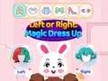 Spel Links of regs Magic Dress Up  aanlyn