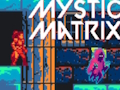 Spel Mistieke matriks aanlyn