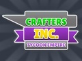 Spel Crafters Inc: Tycoon Empire aanlyn