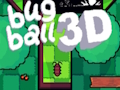 Spel Bug Ball 3D aanlyn