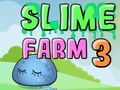 Spel Slime Farm 3 aanlyn