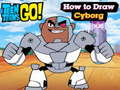Spel Tiener Titans Gaan! Hoe om Cyborg te teken  aanlyn