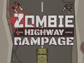 Spel Zombie Highway Rampage aanlyn