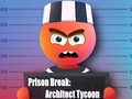 Spel Prison Break: Argitek Tycoon  aanlyn