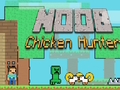 Spel Noob Hoender Jagter  aanlyn