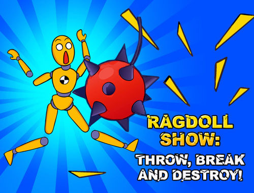 Spel Ragdoll Show: gooi, breek en vernietig!  aanlyn