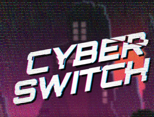 Spel Cyber Switch  aanlyn